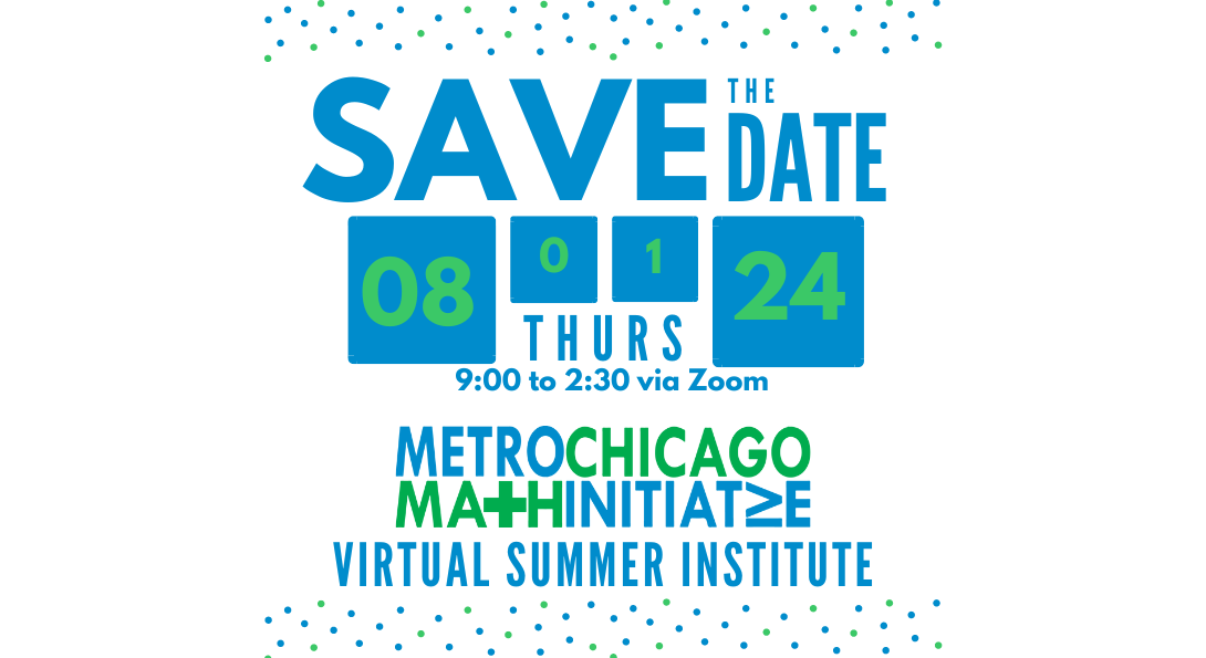 Save the Date for the 8/1/24 MCMI Virtual Summer Institute
